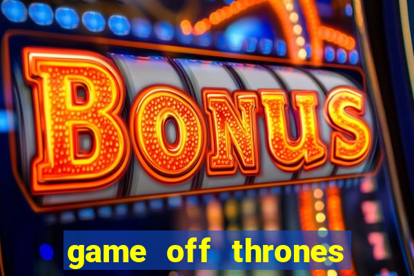 game off thrones torrent magnet